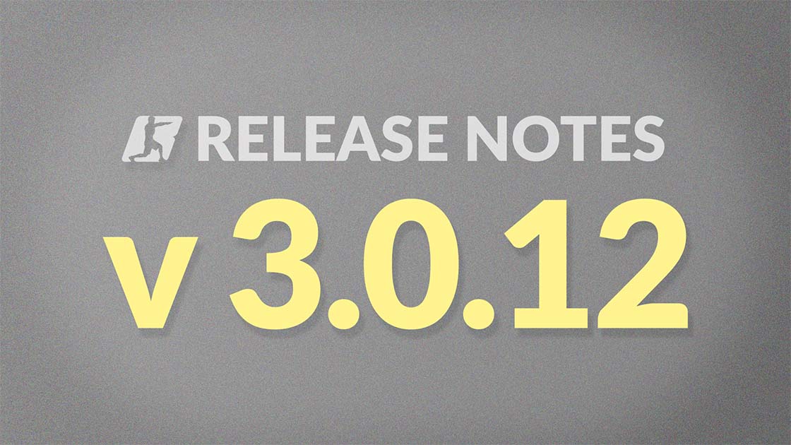 What's New in v3.0.12